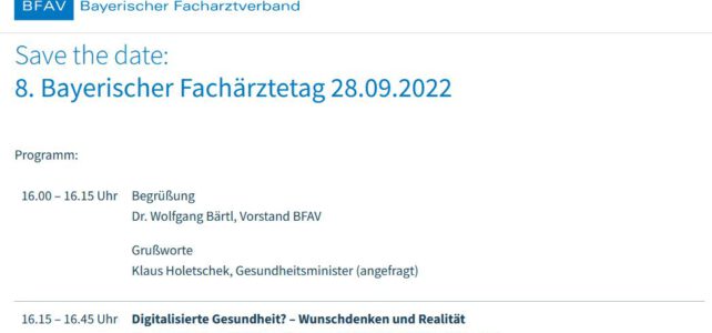 28.09.2022 – Digitalisierte Gesundheit? – Wunschdenken und Realität