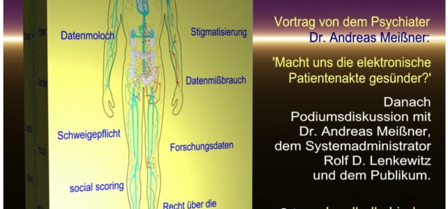 15.03.2023 – Macht uns die elektronische Patientenakte gesünder?